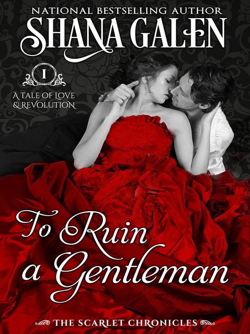 Title details for To Ruin a Gentleman by Shana Galen - Available